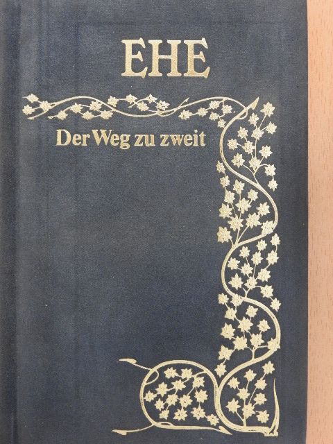 Dannie Abse - Ehe - Der Weg zu zweit [antikvár]