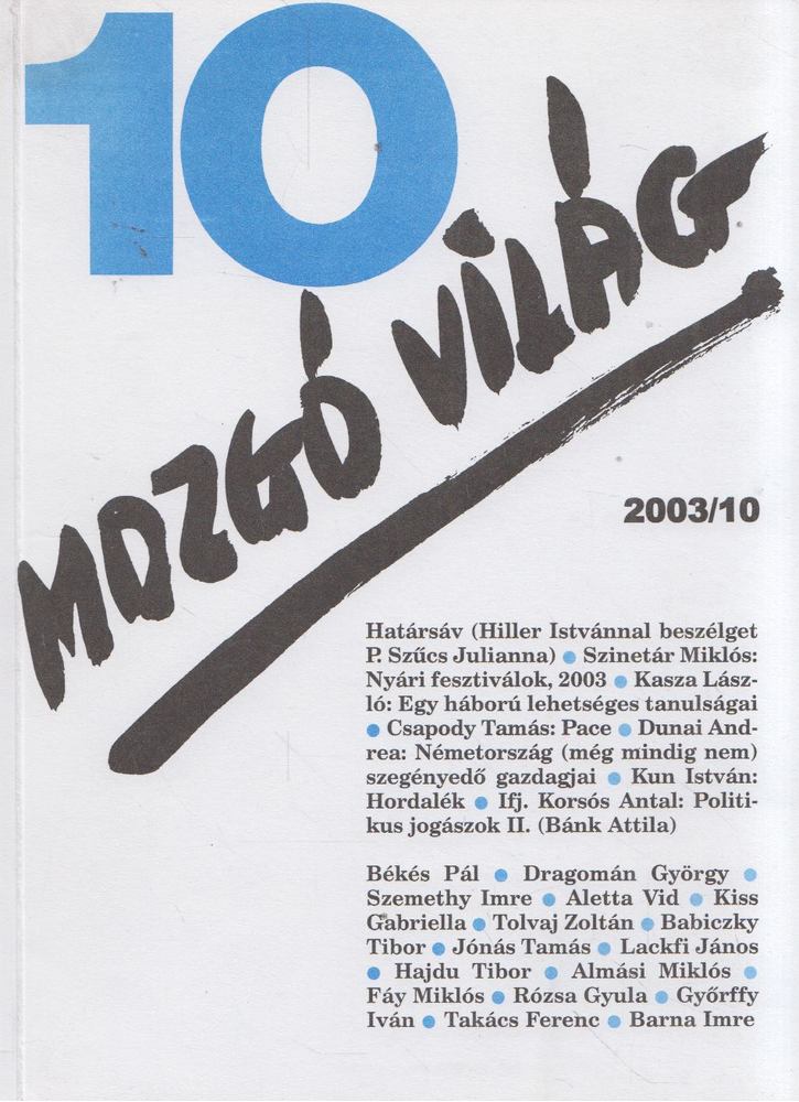 P. Szűcs Julianna - Mozgó Világ 2003/10 [antikvár]