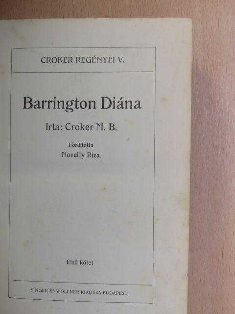Croker M. B. - Barrington Diána I-III. [antikvár]