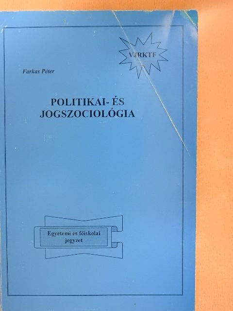 Farkas Péter - Politikai- és jogszociológia [antikvár]