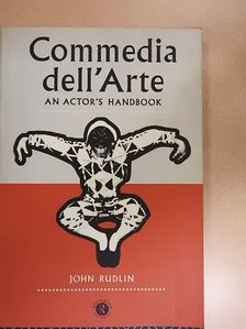 John Rudlin - Commedia dell'Arte [antikvár]