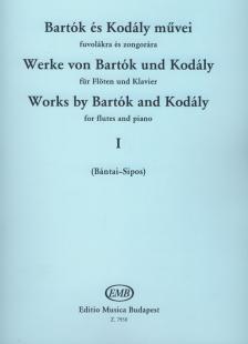 BARTÓK ÉS KODÁLY - BARTÓK ÉS KODÁLY MŰVEI FUVOLÁKRA ÉS ZONGORÁRA I (BÁNTAI-SIPOS)