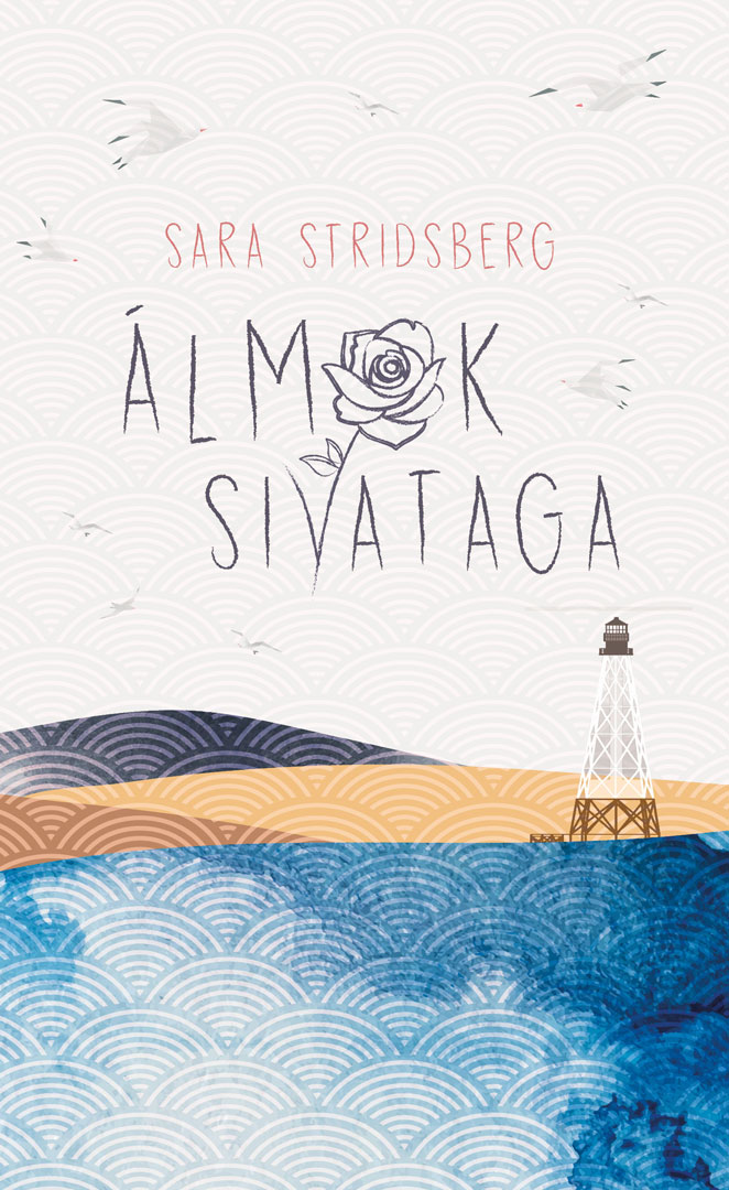 Sara Stridsberg - Álmok sivataga [eKönyv: epub, mobi]