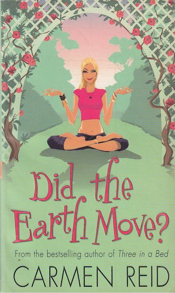 Reid, Carmen - Did the Earth Move? [antikvár]