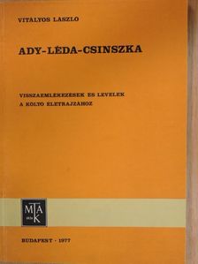 Vitályos László - Ady-Léda-Csinszka [antikvár]