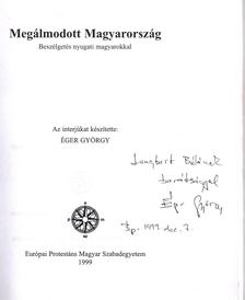 Éger György - Megálmodott Magyarország (dedikált) [antikvár]