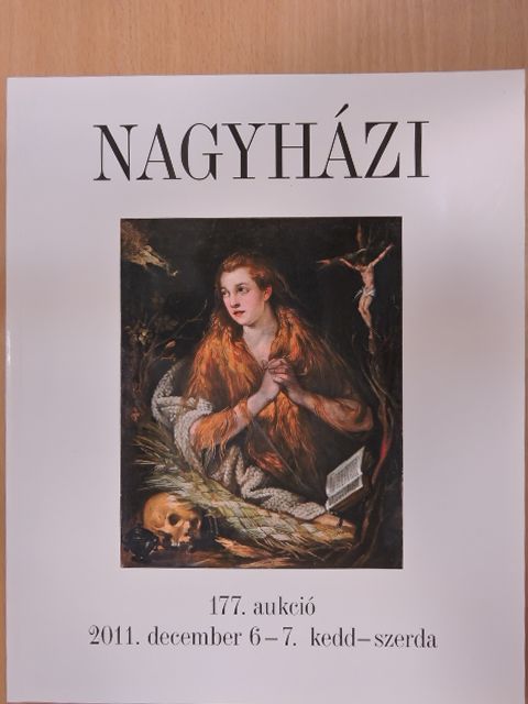 Nagyházi Galéria és Aukciósház 177. aukció [antikvár]