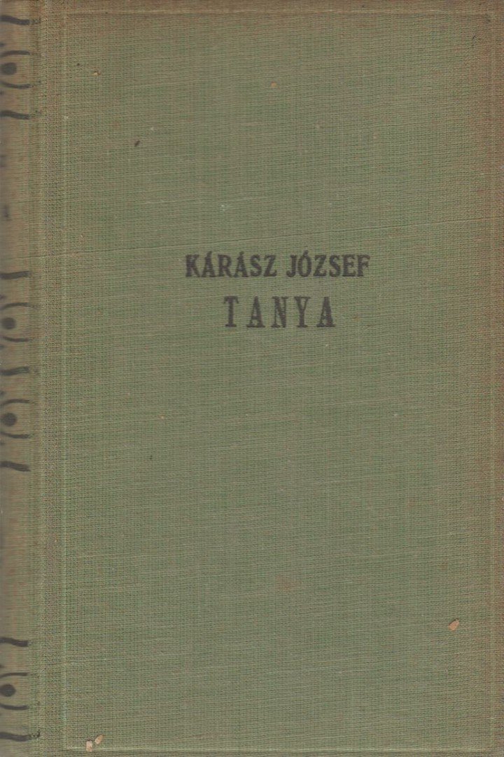 Kárász József - Tanya [antikvár]