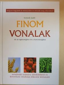 Somodi Judit - Finom vonalak [antikvár]
