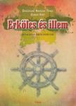 Diószeginé Naszák Tímea, Zsákay Edit - Erkölcs és illem [antikvár]