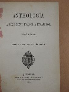 Ackermann - Anthologia a XIX. század franczia lyrájából 1-2. [antikvár]