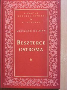Mikszáth Kálmán - Beszterce ostroma [antikvár]