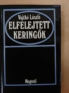 Vajthó László - Elfelejtett keringők [antikvár]