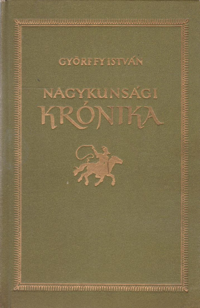 Győrffy István - Nagykunsági krónika [antikvár]