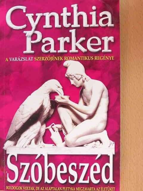 Cynthia Parker - Szóbeszéd [antikvár]