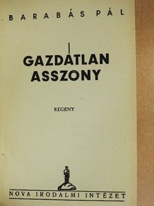 Barabás Pál - Gazdátlan asszony [antikvár]