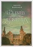 Bauer Barbara - Egy estély a kastélyban [eKönyv: epub, mobi]