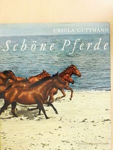 Ursula Guttmann - Schöne Pferde [antikvár]
