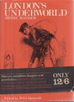 Peter Quennell, MAYHEW, HENRY - London's Underworld [antikvár]