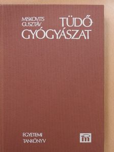 Miskovits Gusztáv - Tüdőgyógyászat [antikvár]