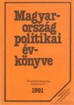 Kurtán Sándor, Sándor Péter, Vass László - Magyarország politikai évkönyve 1991. [antikvár]