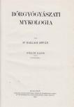 Dr. Ballagi István - Bőrgyógyászati mykologia [antikvár]