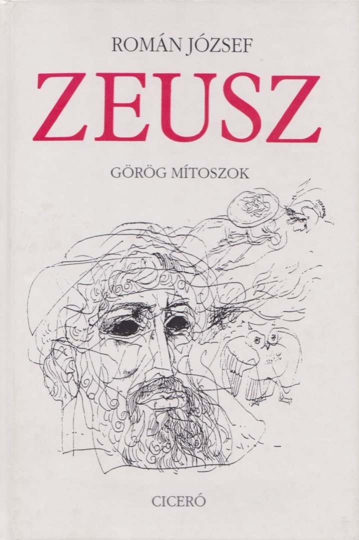 ROMÁN JÓZSEF - Zeusz [antikvár]