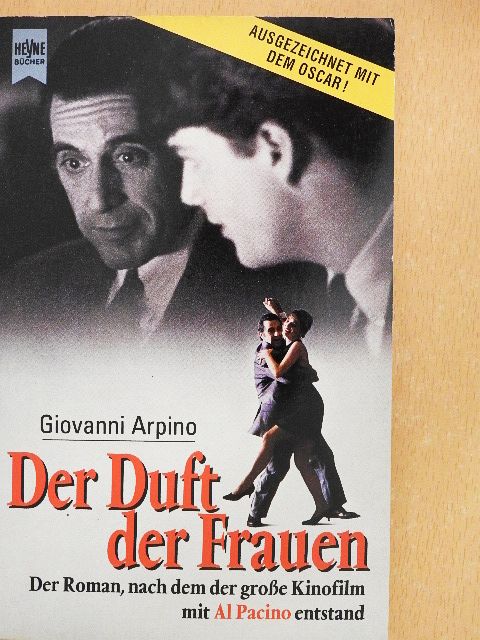 Giovanni Arpino - Der Duft der Frauen [antikvár]