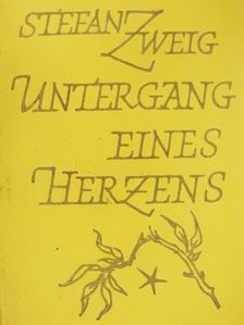 Stefan Zweig - Untergang eines Herzens (minikönyv) [antikvár]