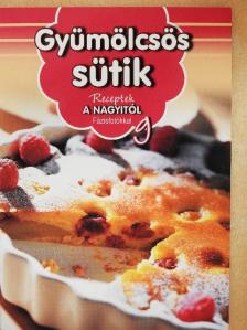 Erdei Sándorné - Gyümölcsös sütik [antikvár]