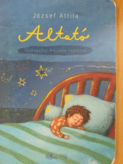 József Attila - Altató [antikvár]