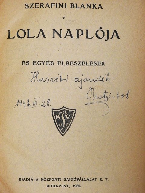 Szerafini Blanka - Lola naplója [antikvár]
