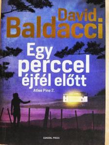 David Baldacci - Egy perccel éjfél előtt [antikvár]