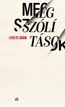 Fekete Ádám - Megszólítások [eKönyv: epub, mobi]