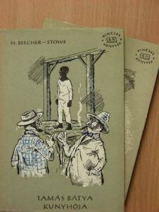 Harriet Beecher-Stowe - Tamás bátya kunyhója I-II. [antikvár]