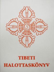 Benedek István - Tibeti halottaskönyv [antikvár]