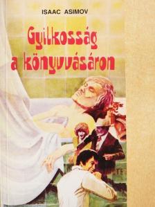 Isaac Asimov - Gyilkosság a könyvvásáron [antikvár]