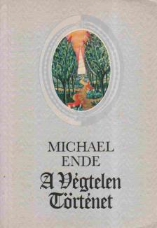 Michael Ende - A végtelen történet [antikvár]