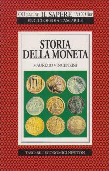 Maurizio Vincenzini - Storia della moneta [antikvár]