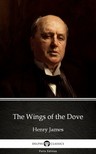 Delphi Classics Henry James, - The Wings of the Dove by Henry James (Illustrated) [eKönyv: epub, mobi]