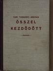 Turi Turgonyi András - Ősszel kezdődött [antikvár]