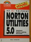 Udo Schmidt - Norton Utilities 5.0 [antikvár]
