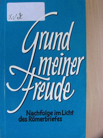 M. Martyria Madauss - Grund meiner Freude [antikvár]