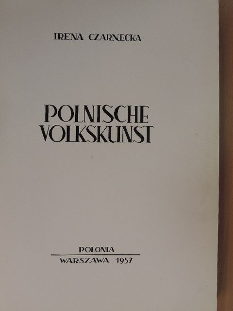 Dr. Tadeusz Delimat - Polnische Volkskunst [antikvár]