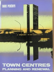 Imre Perényi - Town Centres [antikvár]