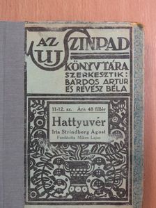 Strindberg Ágost - Hattyuvér/A halál küszöbén [antikvár]