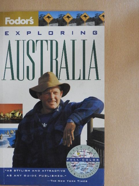 Michael Ivory - Fodor's Exploring Australia [antikvár]