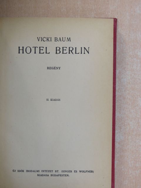 Vicki Baum - Hotel Berlin [antikvár]