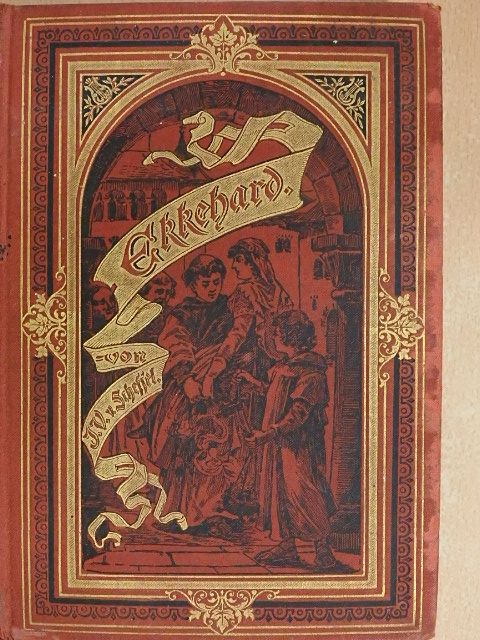 Victor von Scheffel - Ekkehard (gótbetűs) [antikvár]