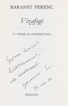 Dr. Baranyai Ferenc - Vizafogó (dedikált) [antikvár]